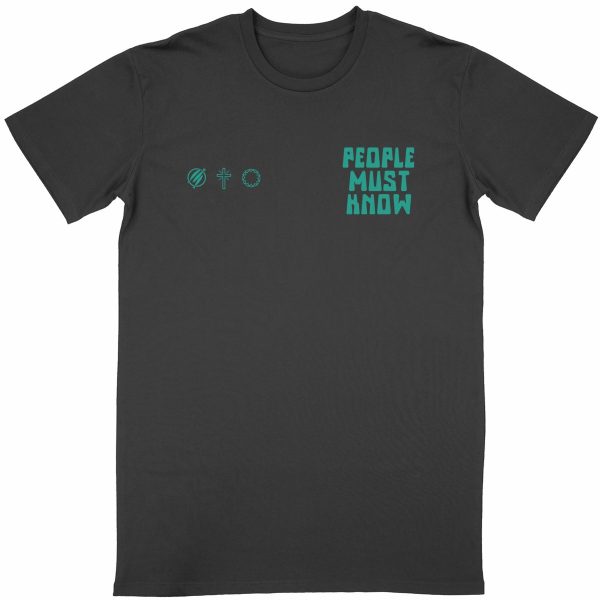 People Must Know - Tricou (Unisex)