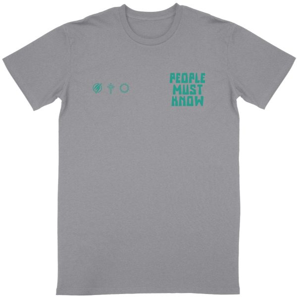 People Must Know - Tricou (Unisex)