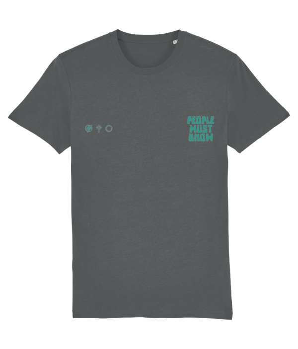 People Must Know - Tricou (Unisex)